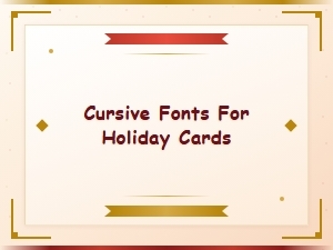 Beautiful Cursive Fonts for Holiday Cards