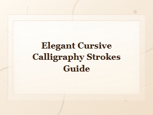 Elegant Cursive Calligraphy Strokes Guide